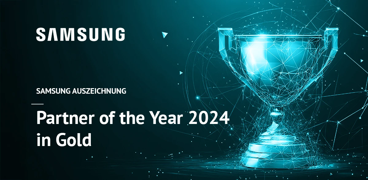 News TitelBild: Samsung Partner of the Year 2024“ in Gold!