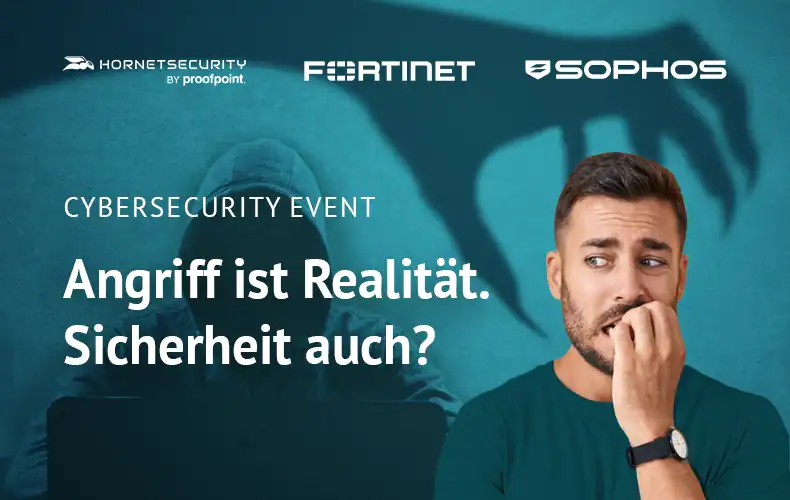 Cybersecurity Event | Angriff ist Realität. Sicherheit auch?